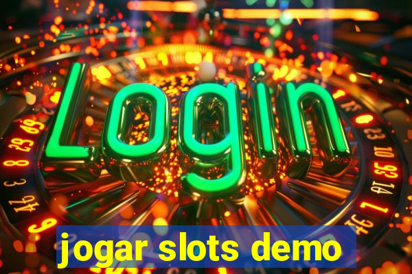 jogar slots demo